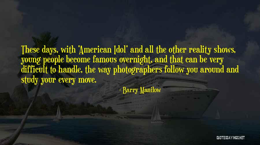 Hunsha Quotes By Barry Manilow Hunsha Quotes By Barry Manilow