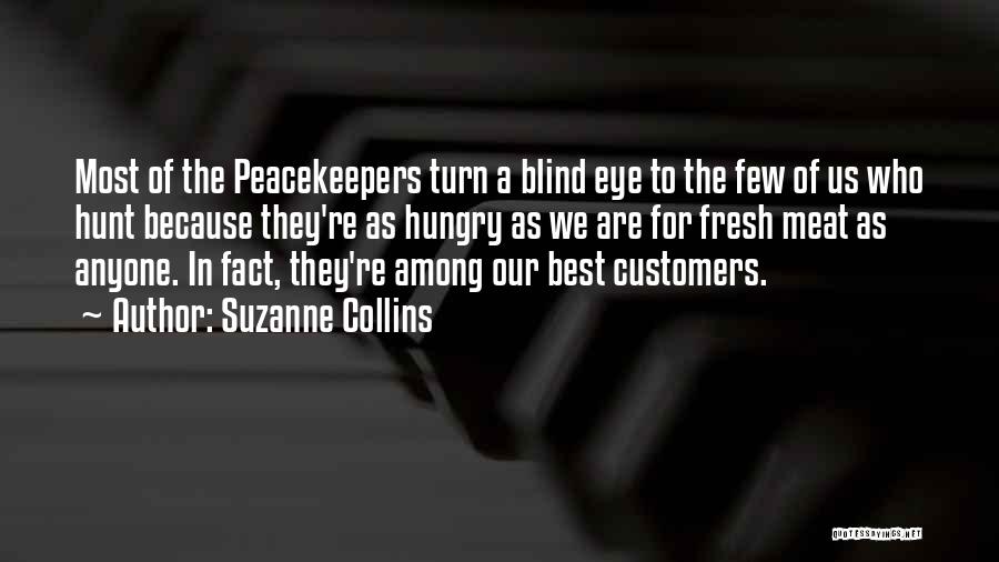 Hunt Quotes By Suzanne Collins