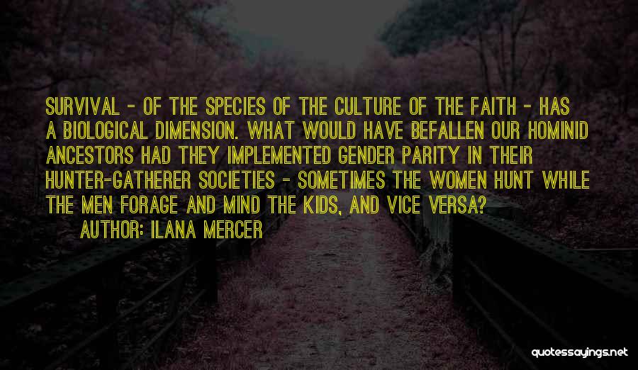 Hunt The Hunter Quotes By Ilana Mercer