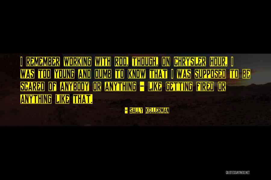 Hunt The Showdown Quotes By Sally Kellerman Hunt The Showdown Quotes By Sally Kellerman