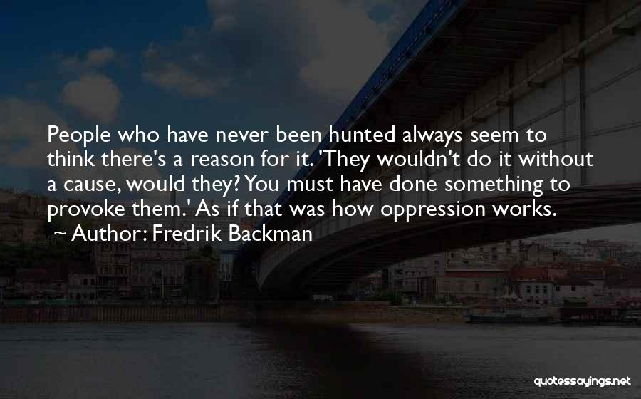 Hunted Quotes By Fredrik Backman