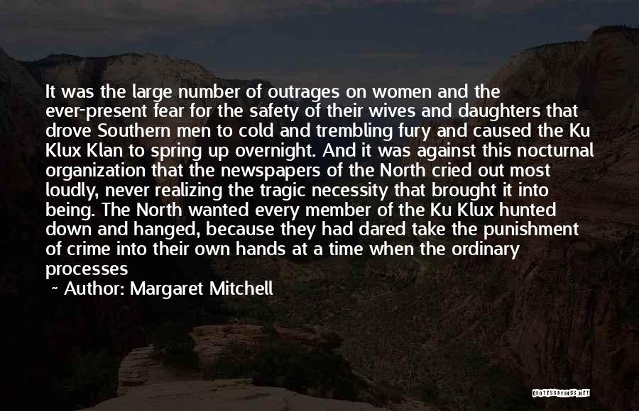 Hunted Quotes By Margaret Mitchell