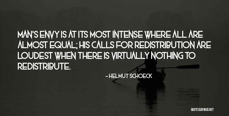 Huntelaar Real Madrid Quotes By Helmut Schoeck Huntelaar Real Madrid Quotes By Helmut Schoeck