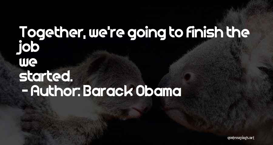 Hunteman Quotes By Barack Obama