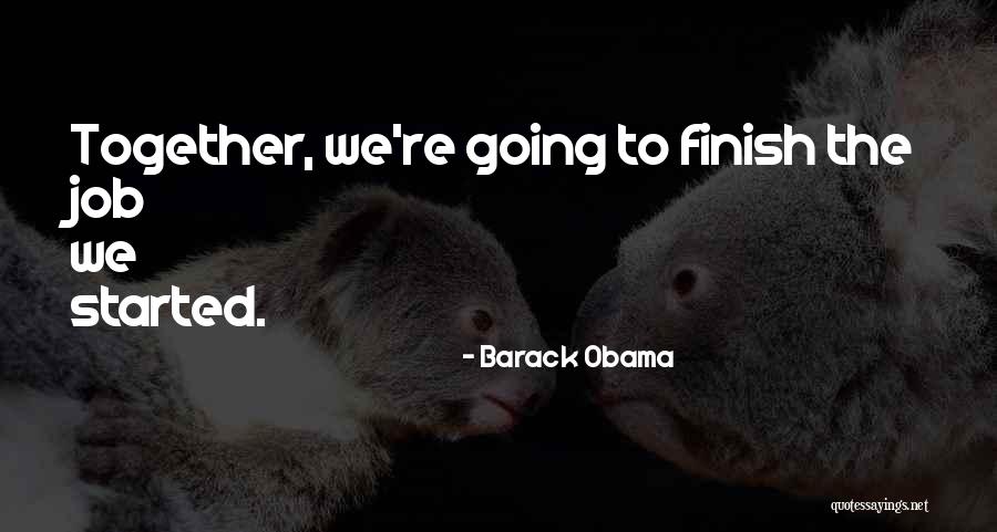 Hunteman Quotes By Barack Obama