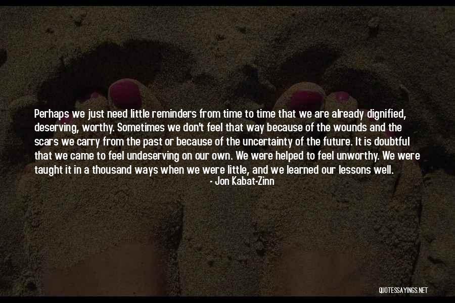 Hunteman Quotes By Jon Kabat-Zinn