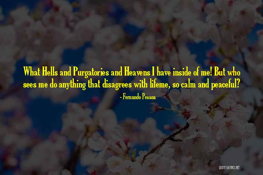 Hunter 1980 Quotes By Fernando Pessoa