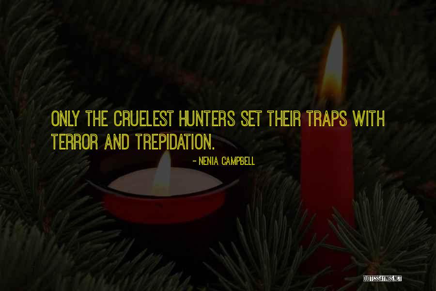 Hunter And Hunted Quotes By Nenia Campbell Hunter And Hunted Quotes By Nenia Campbell
