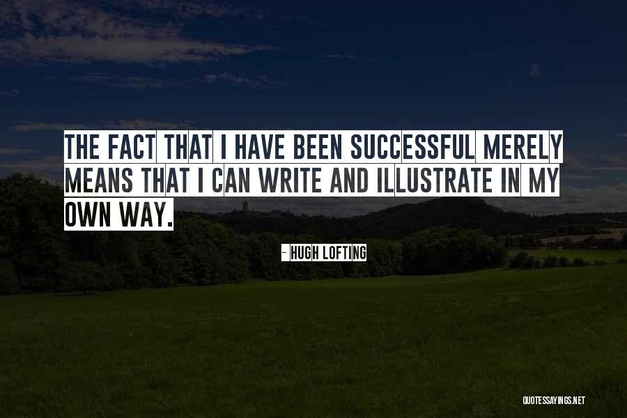 Hunter Burgan Quotes By Hugh Lofting Hunter Burgan Quotes By Hugh Lofting