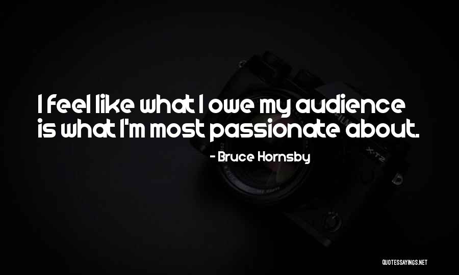 Hunter Dade Quotes By Bruce Hornsby Hunter Dade Quotes By Bruce Hornsby
