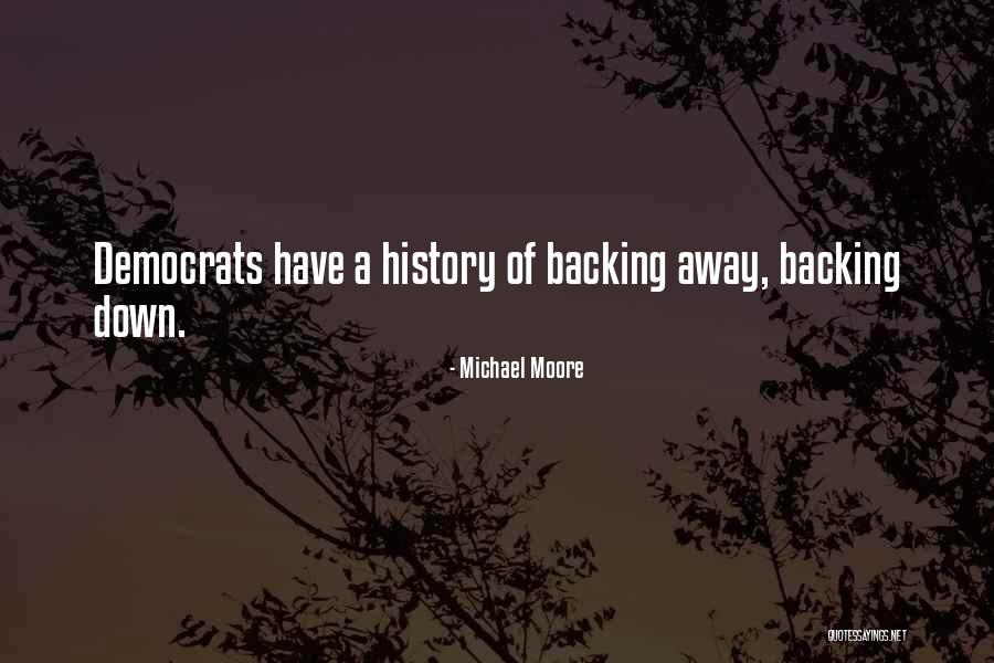 Hunter Dade Quotes By Michael Moore Hunter Dade Quotes By Michael Moore