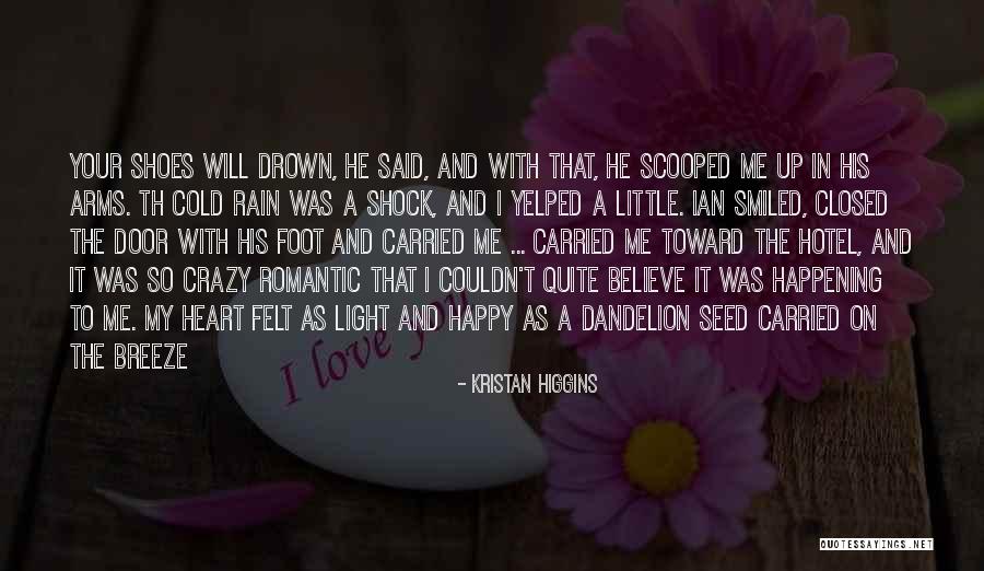 Hunter From Neverwhere Quotes By Kristan Higgins Hunter From Neverwhere Quotes By Kristan Higgins