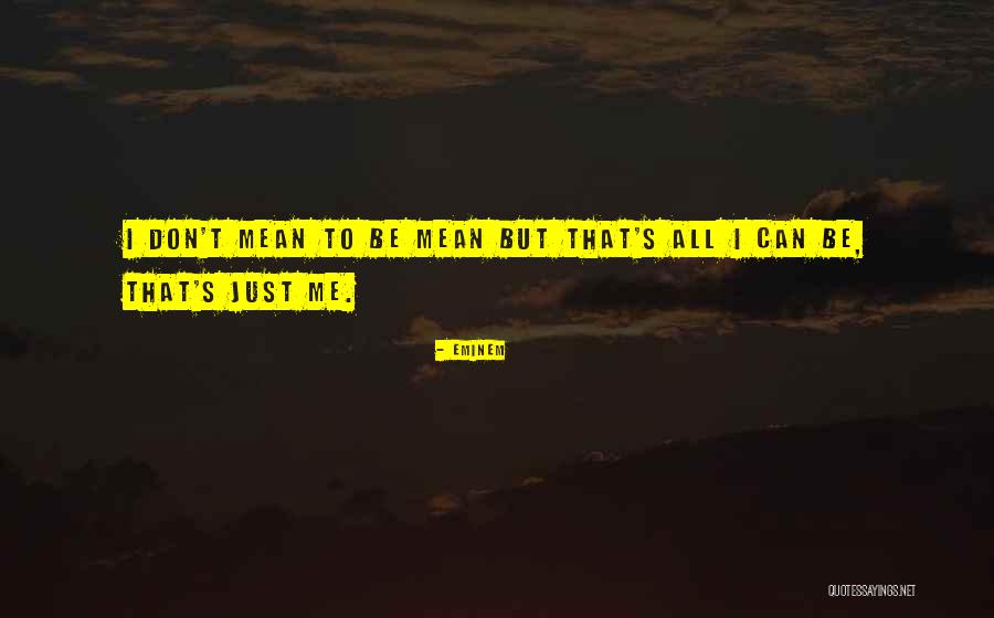 Hunter Greens Quotes By Eminem Hunter Greens Quotes By Eminem