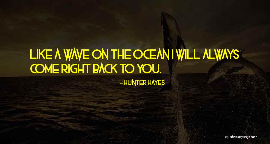 Hunter Hayes Quotes 1187714 Hunter Hayes Quotes 1187714