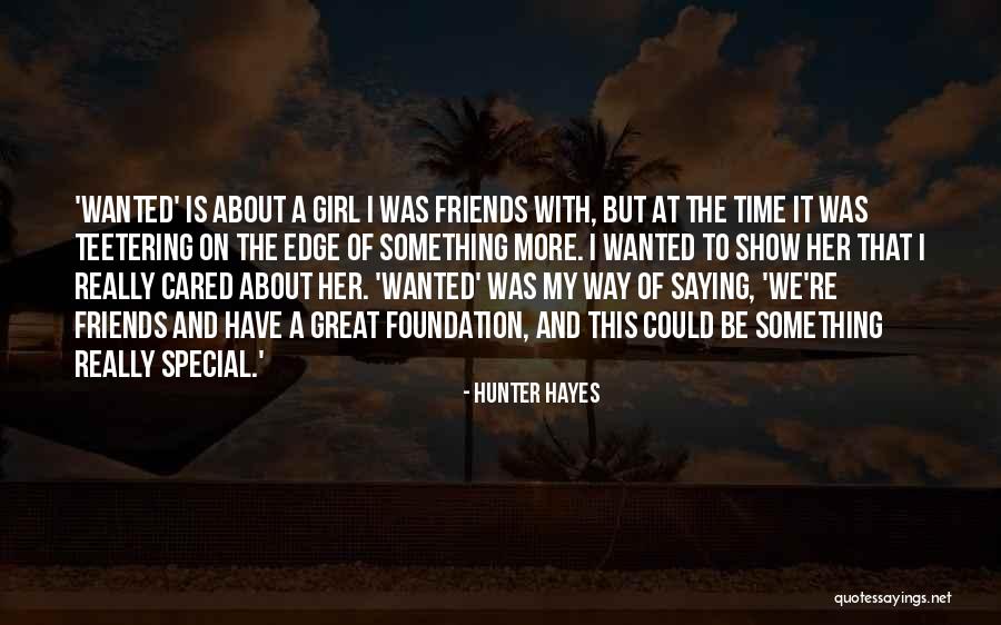 Hunter Hayes Quotes 2087763 Hunter Hayes Quotes 2087763