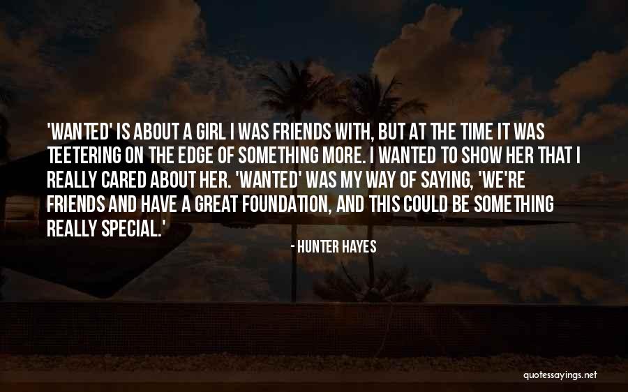 Hunter Hayes Quotes 2087763