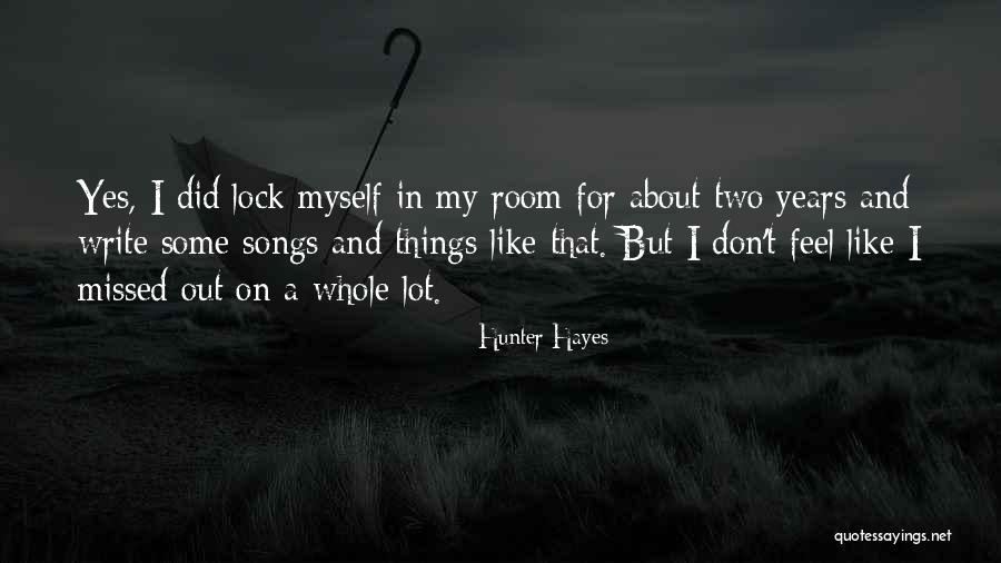 Hunter Hayes Quotes 274325 Hunter Hayes Quotes 274325