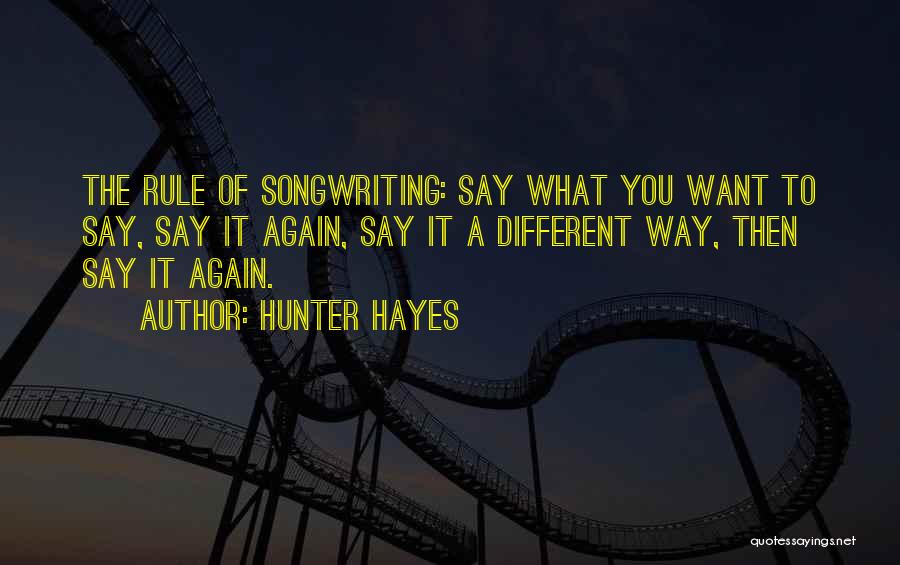 Hunter Hayes Quotes 771816