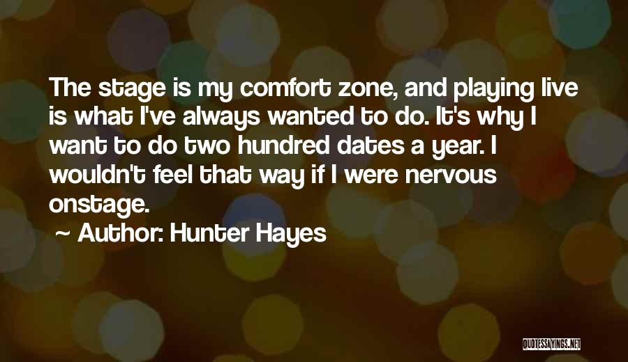 Hunter Hayes Quotes 815473