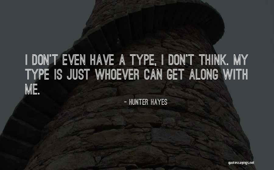 Hunter Hayes Quotes 988747 Hunter Hayes Quotes 988747
