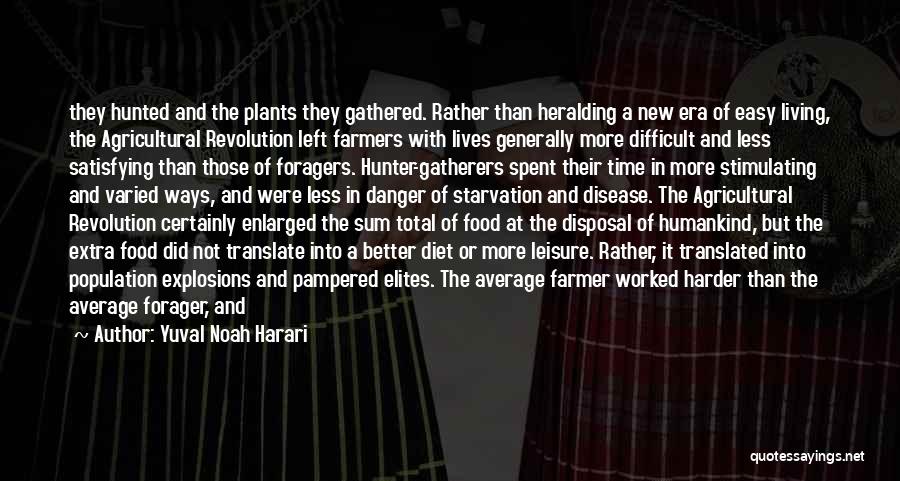Hunter Hunted Quotes By Yuval Noah Harari