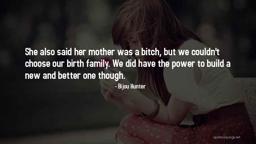 Hunter Hunter Quotes By Bijou Hunter Hunter Hunter Quotes By Bijou Hunter