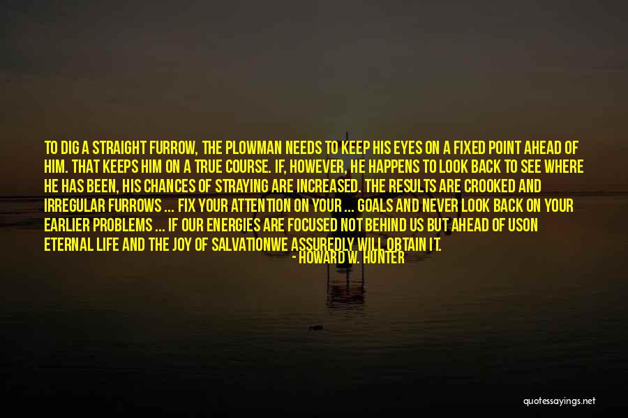 Hunter Hunter Quotes By Howard W. Hunter Hunter Hunter Quotes By Howard W. Hunter