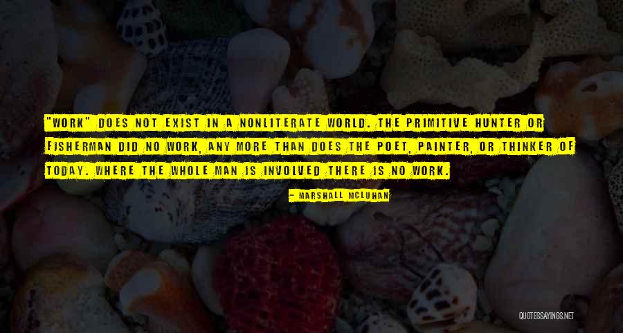 Hunter Hunter Quotes By Marshall McLuhan Hunter Hunter Quotes By Marshall McLuhan