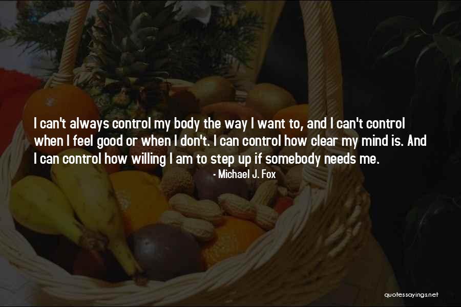 Hunter Julia Leigh Quotes By Michael J. Fox Hunter Julia Leigh Quotes By Michael J. Fox