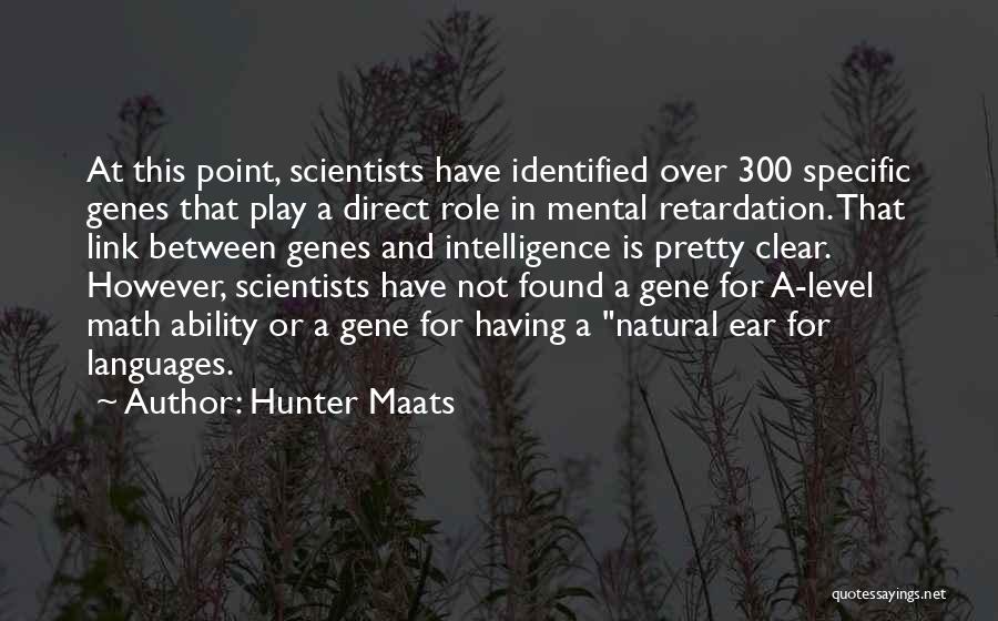 Hunter Maats Quotes 1941835