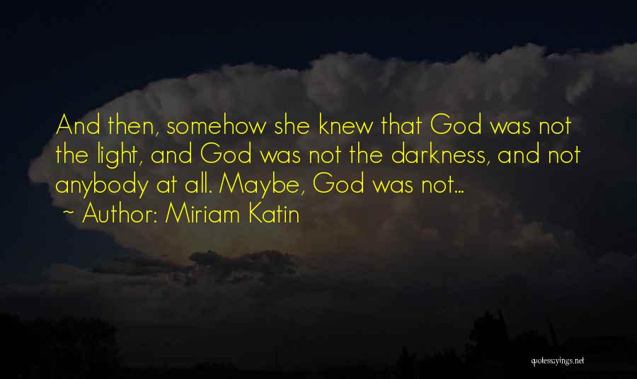 Hunter Mcdermott Quotes By Miriam Katin