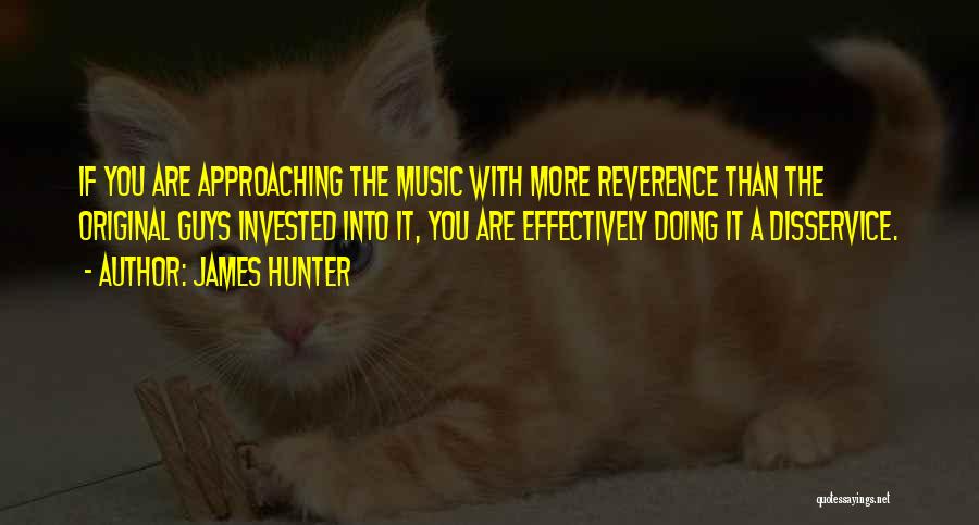 Hunter Quotes By James Hunter