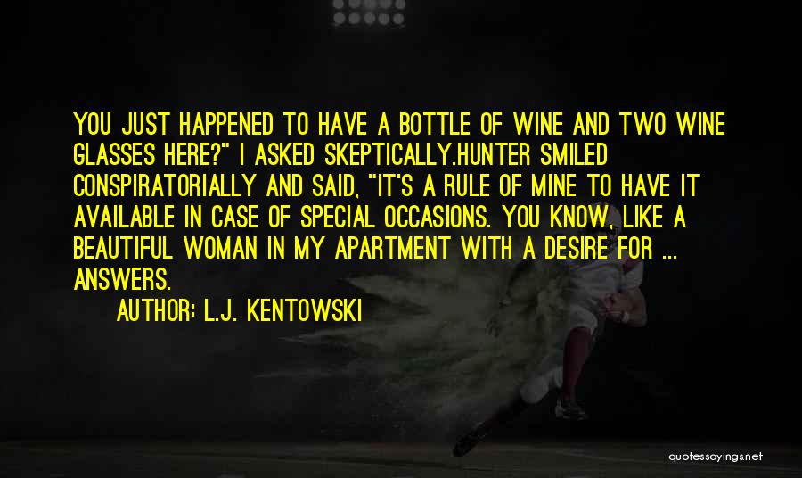 Hunter Quotes By L.J. Kentowski