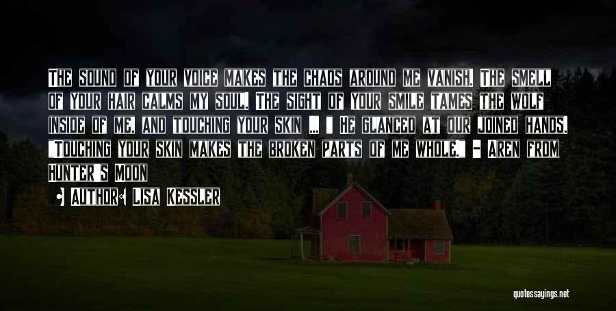 Hunter Quotes By Lisa Kessler