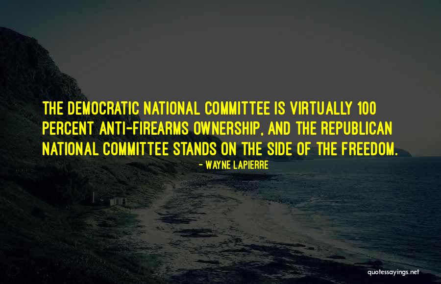 Hunter Renfrow Quotes By Wayne LaPierre Hunter Renfrow Quotes By Wayne LaPierre
