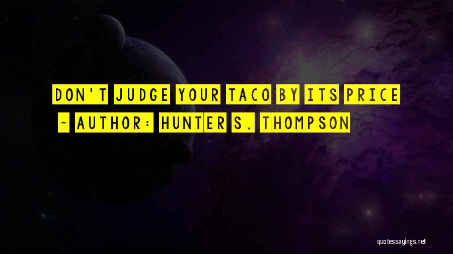 Hunter S Thompson Journalism Quotes By Hunter S. Thompson