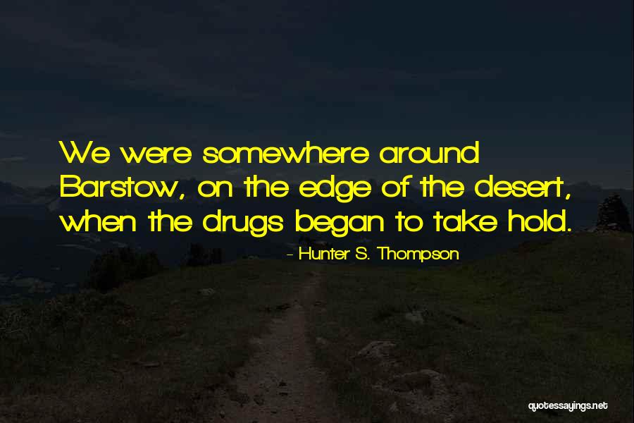 Hunter S. Thompson Quotes 1291997