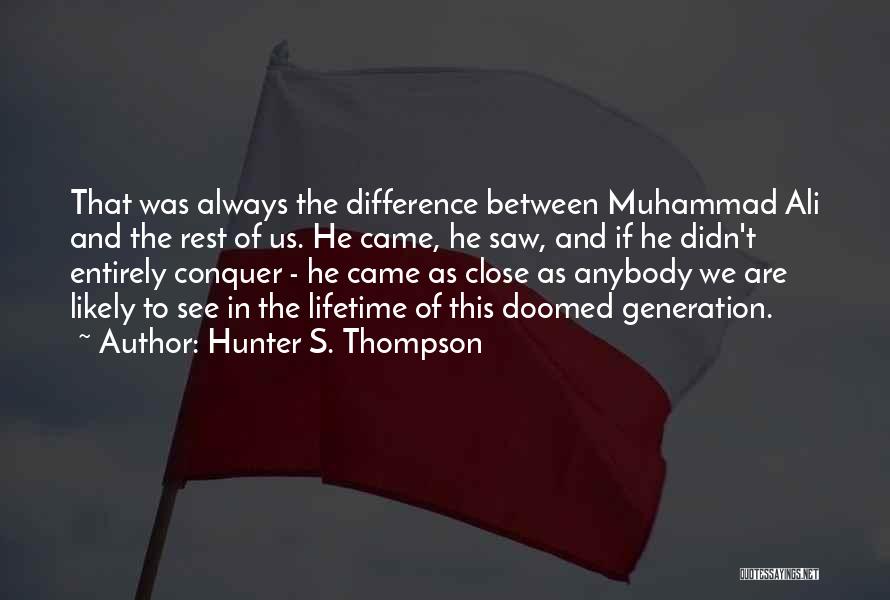 Hunter S. Thompson Quotes 1298024
