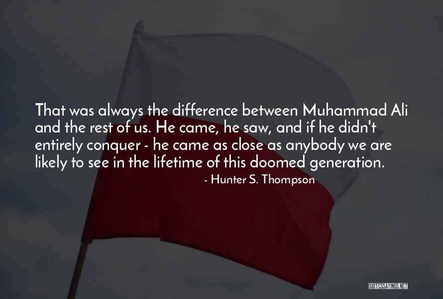 Hunter S. Thompson Quotes 1298024