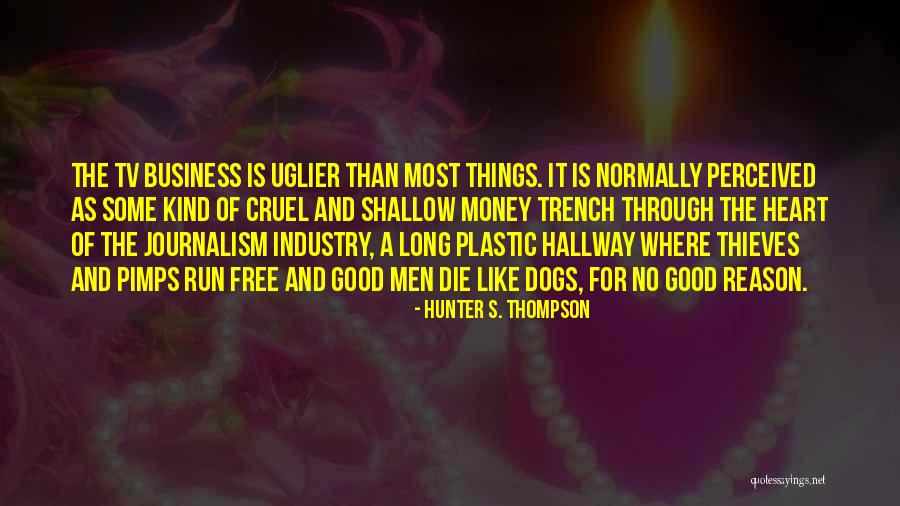 Hunter S. Thompson Quotes 1393861