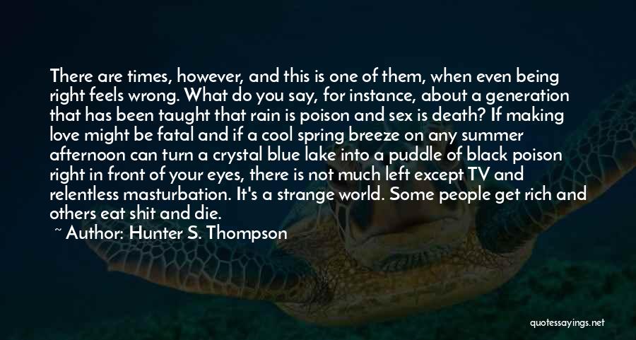Hunter S. Thompson Quotes 1462548