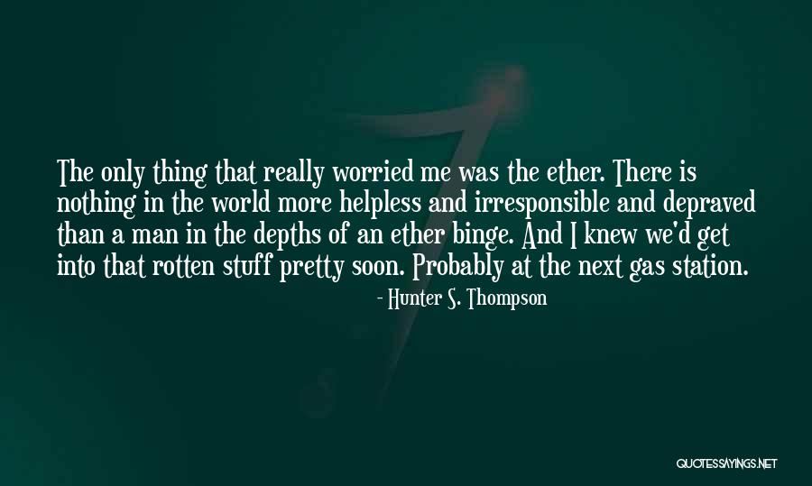 Hunter S. Thompson Quotes 1710960