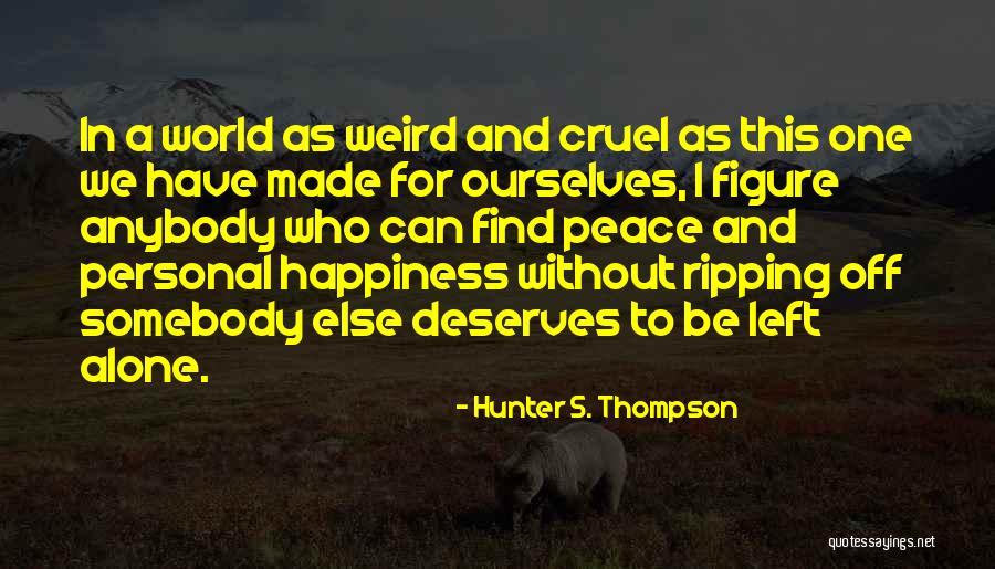 Hunter S. Thompson Quotes 1767105