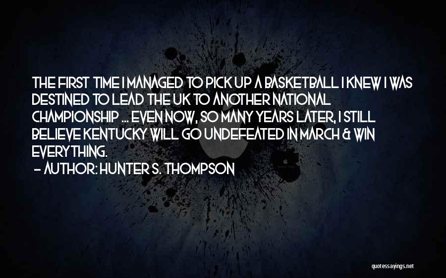 Hunter S. Thompson Quotes 1939702