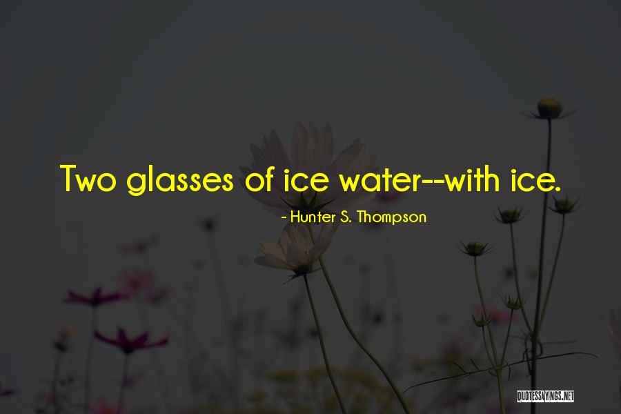 Hunter S. Thompson Quotes 2169293