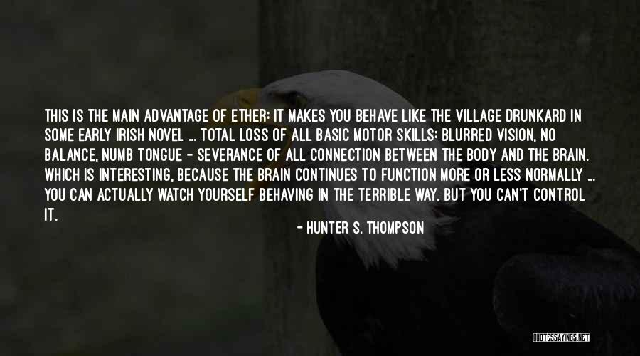 Hunter S. Thompson Quotes 289104