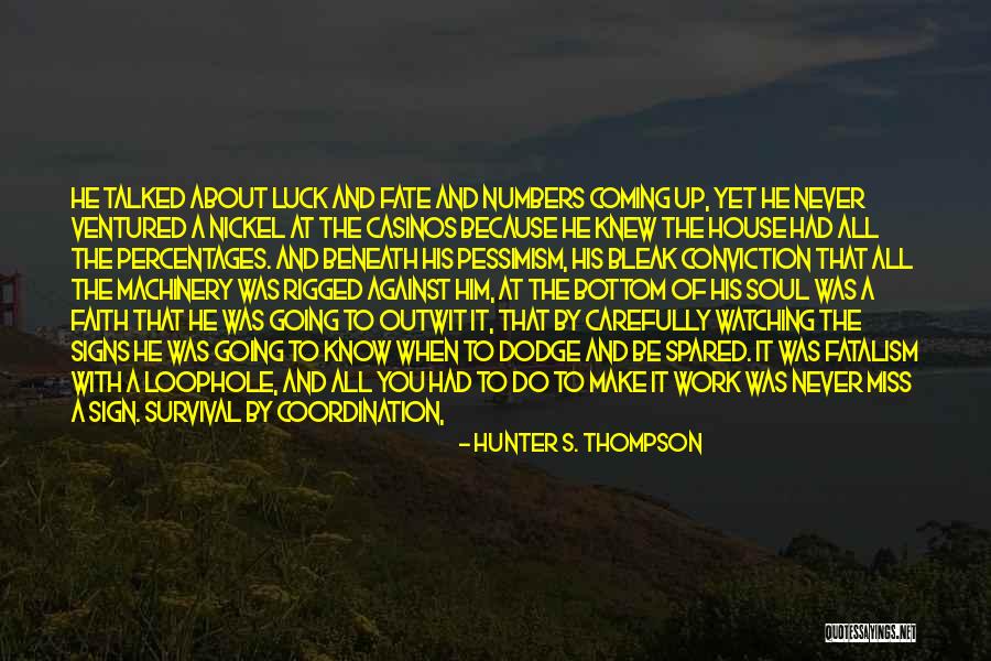 Hunter S. Thompson Quotes 384153