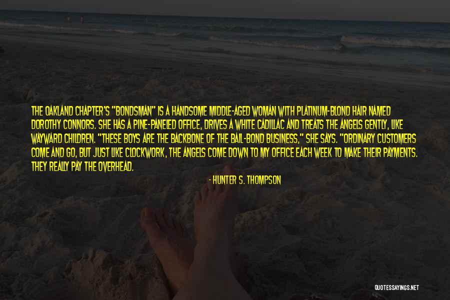 Hunter S. Thompson Quotes 701637