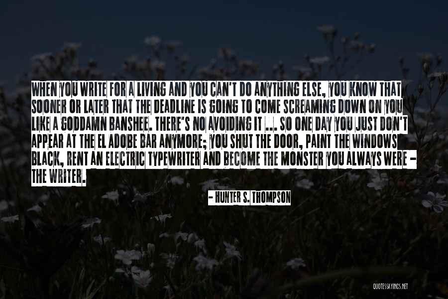 Hunter S. Thompson Quotes 983120