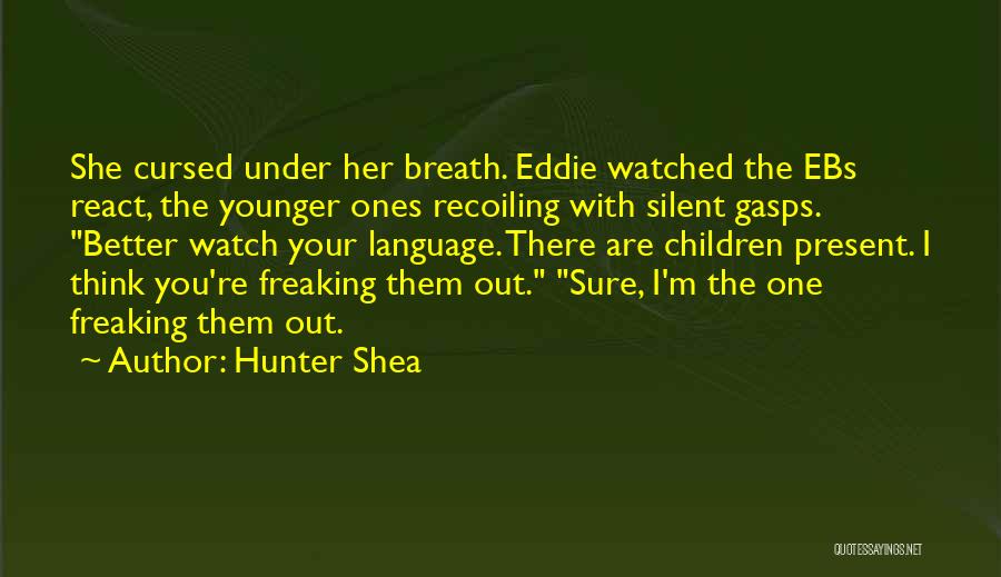 Hunter Shea Quotes 1389324